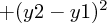 $ + (y2-y1)^2^ $